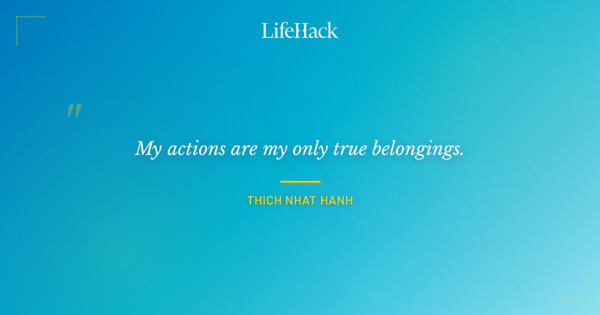 Quote by Thich Nhat Hanh