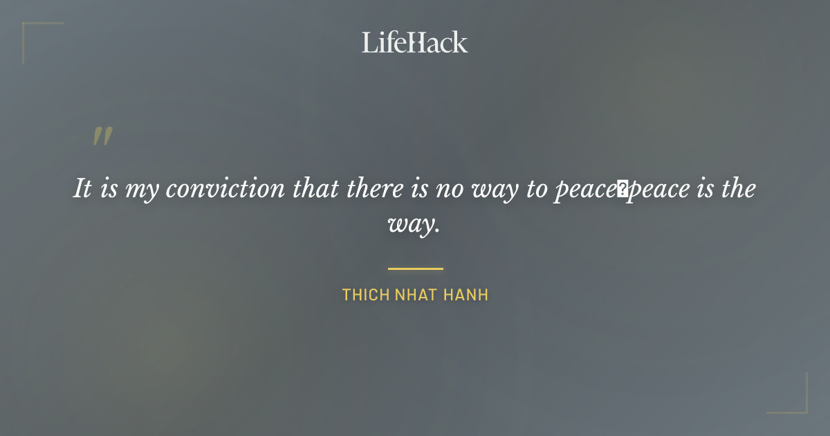 Quote by Thich Nhat Hanh
