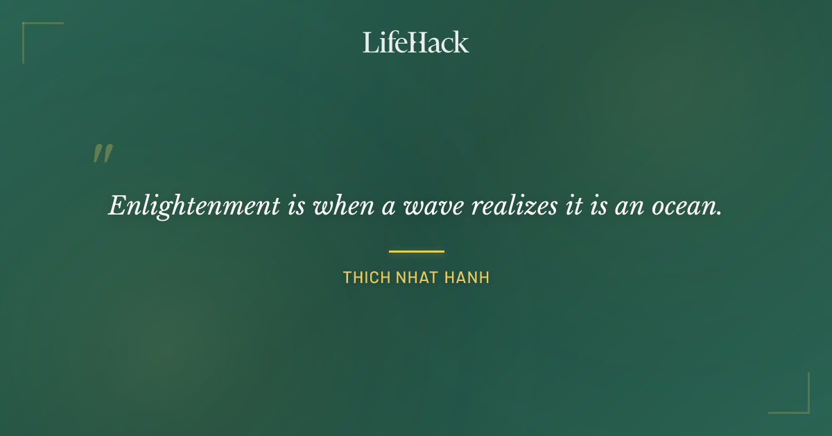 Quote by Thich Nhat Hanh
