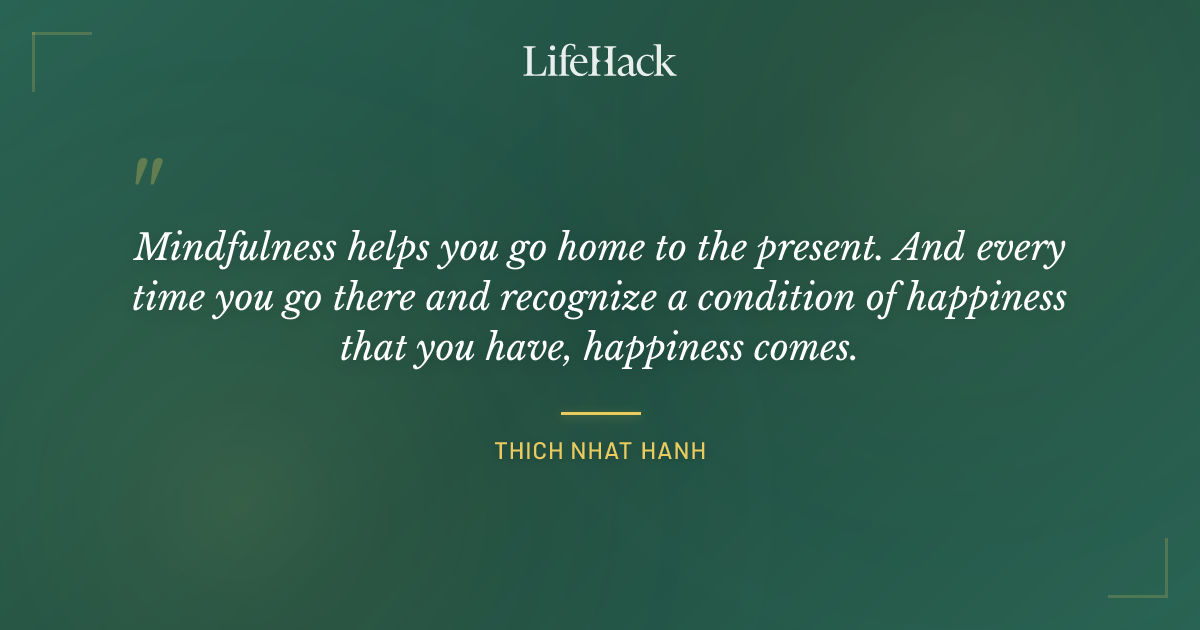 Quote by Thich Nhat Hanh