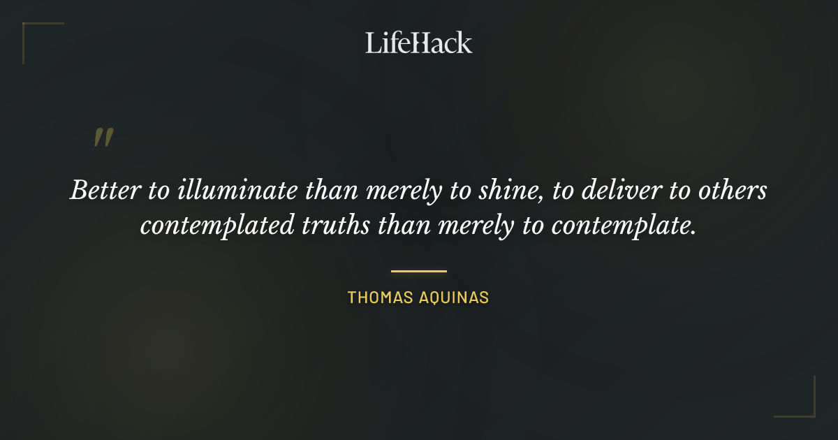 Quote by Thomas Aquinas