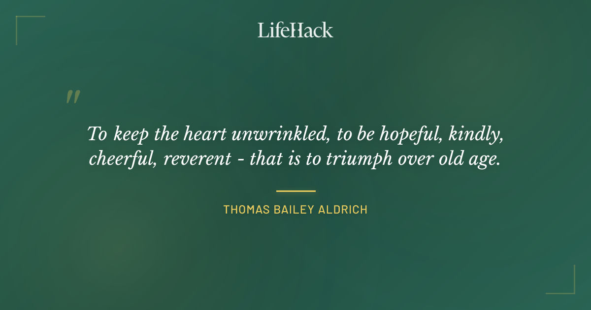 Quote by Thomas Bailey Aldrich