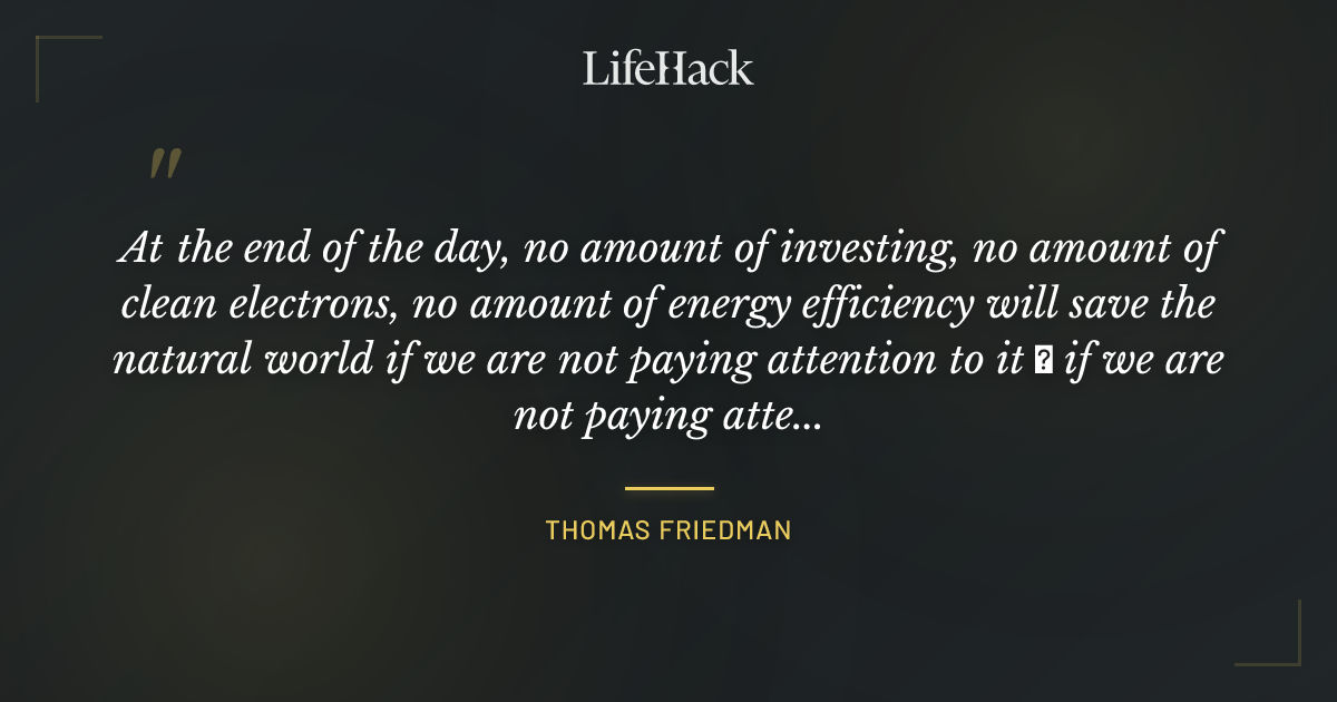 Quote by Thomas Friedman