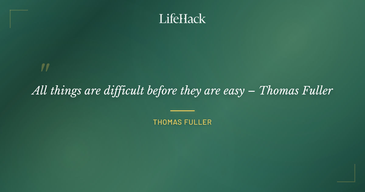 Quote by Thomas Fuller