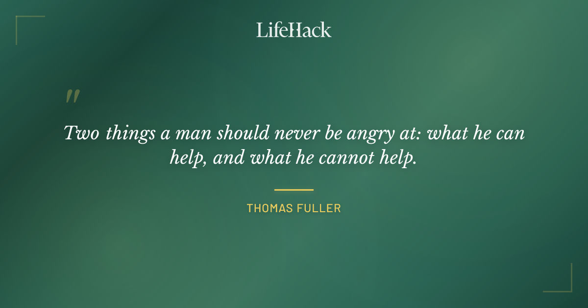 Quote by Thomas Fuller