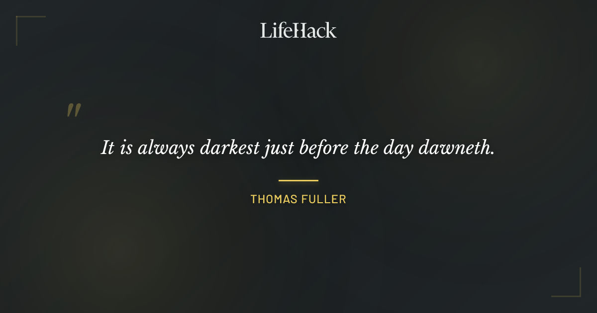Quote by Thomas Fuller