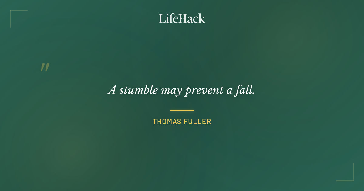 Quote by Thomas Fuller