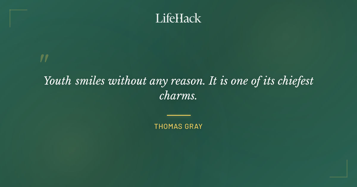 Quote by Thomas Gray