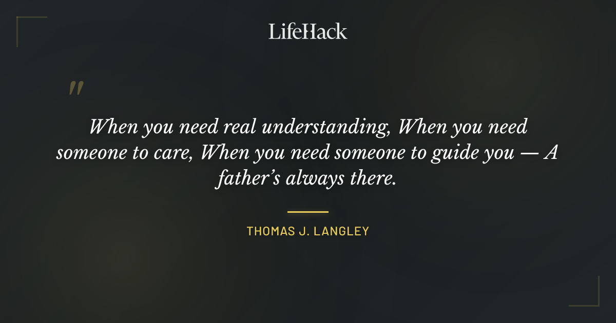 Quote by Thomas J. Langley