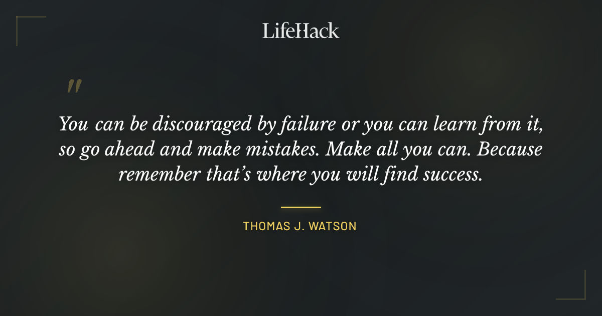 Quote by Thomas J. Watson
