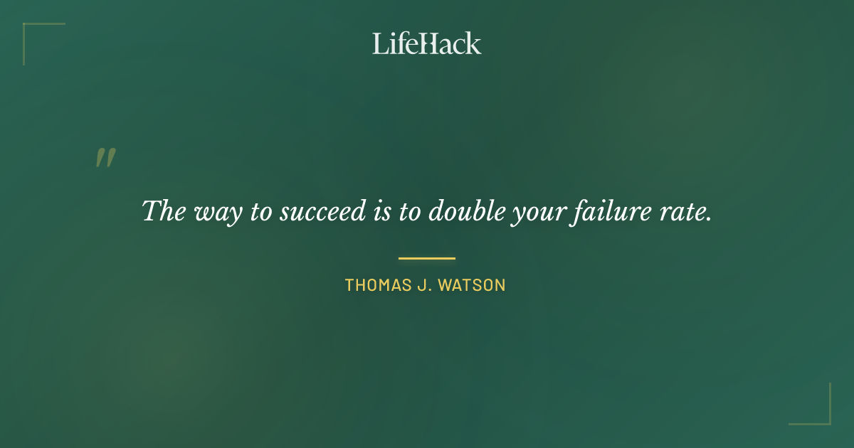 Quote by Thomas J. Watson
