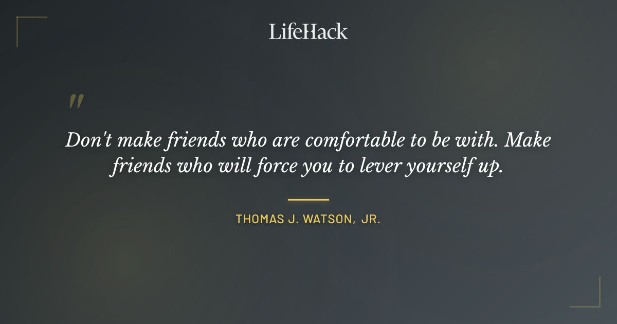 Quote by Thomas J. Watson, Jr.