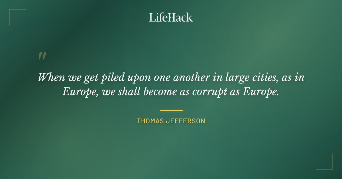 Quote by Thomas Jefferson