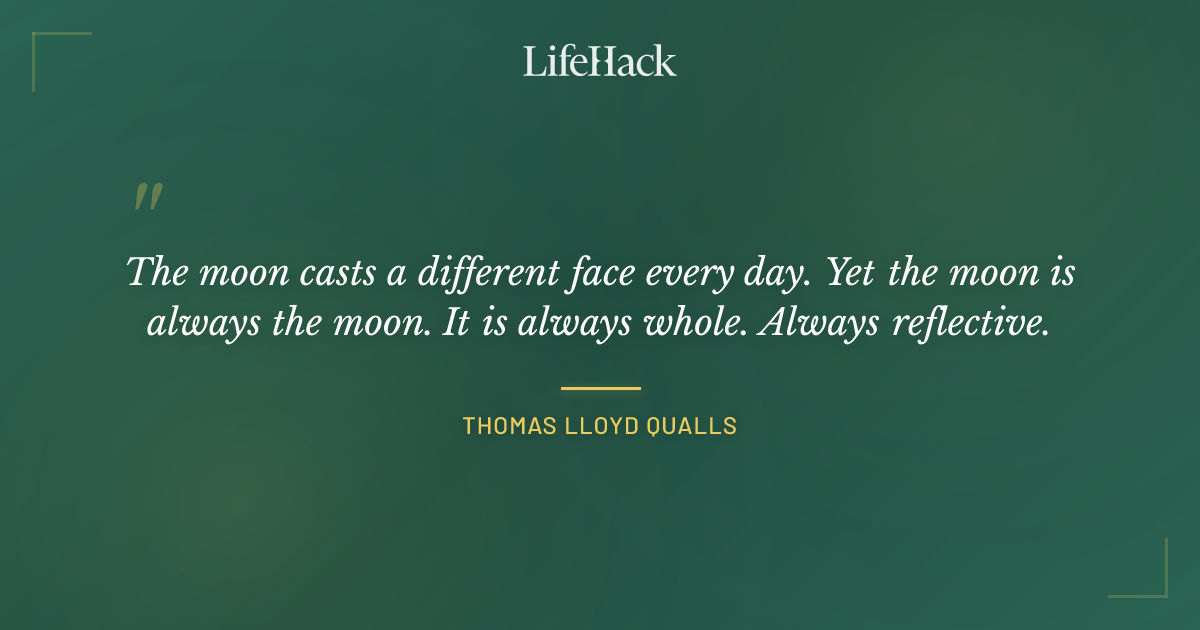 Quote by Thomas Lloyd Qualls