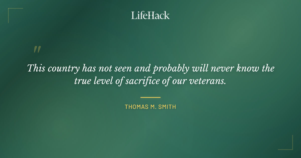 Quote by Thomas M. Smith