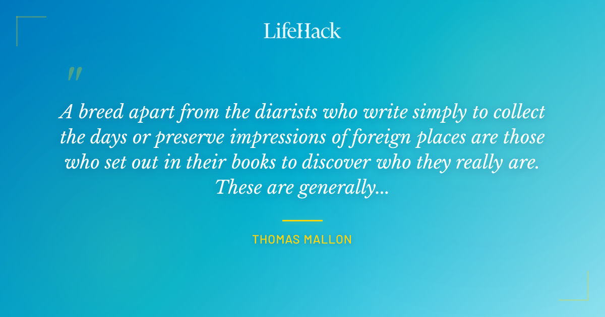 Quote by Thomas Mallon