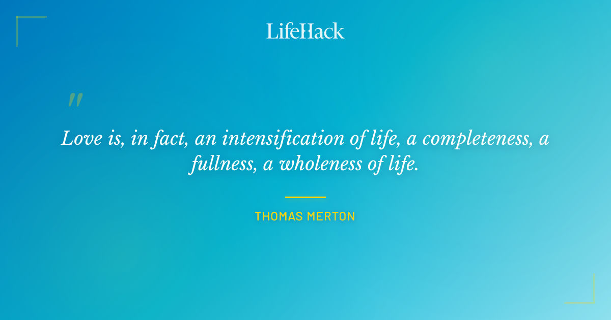 Quote by Thomas Merton