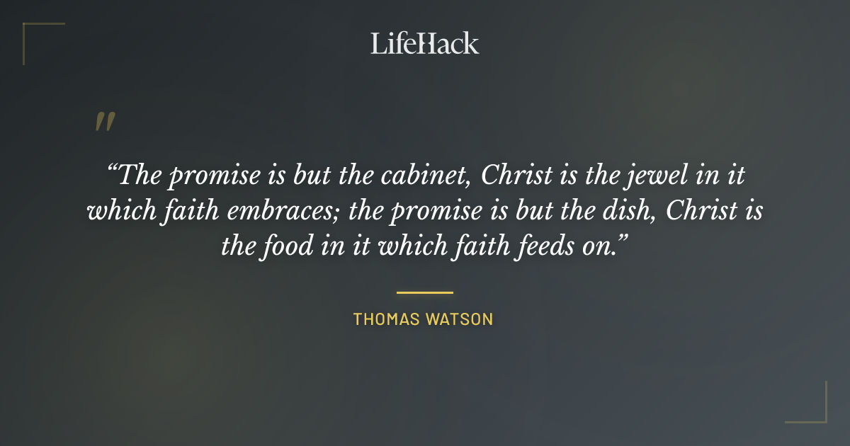 Quote by Thomas Watson