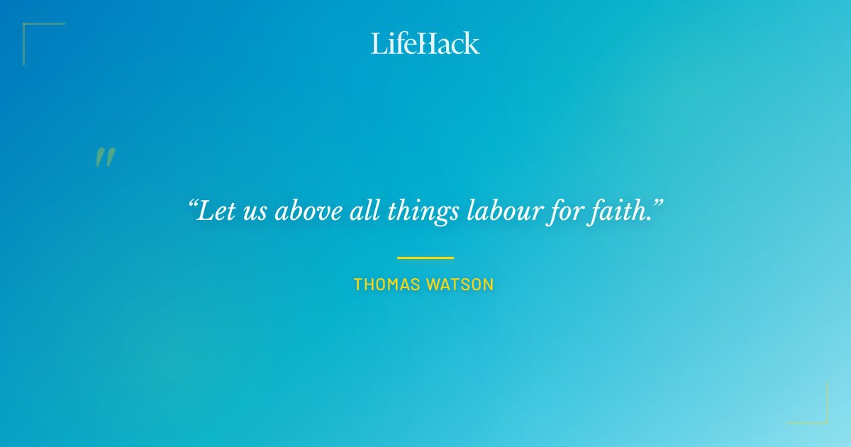 Quote by Thomas Watson