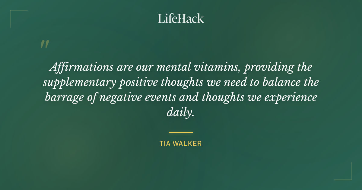 Quote by Tia Walker