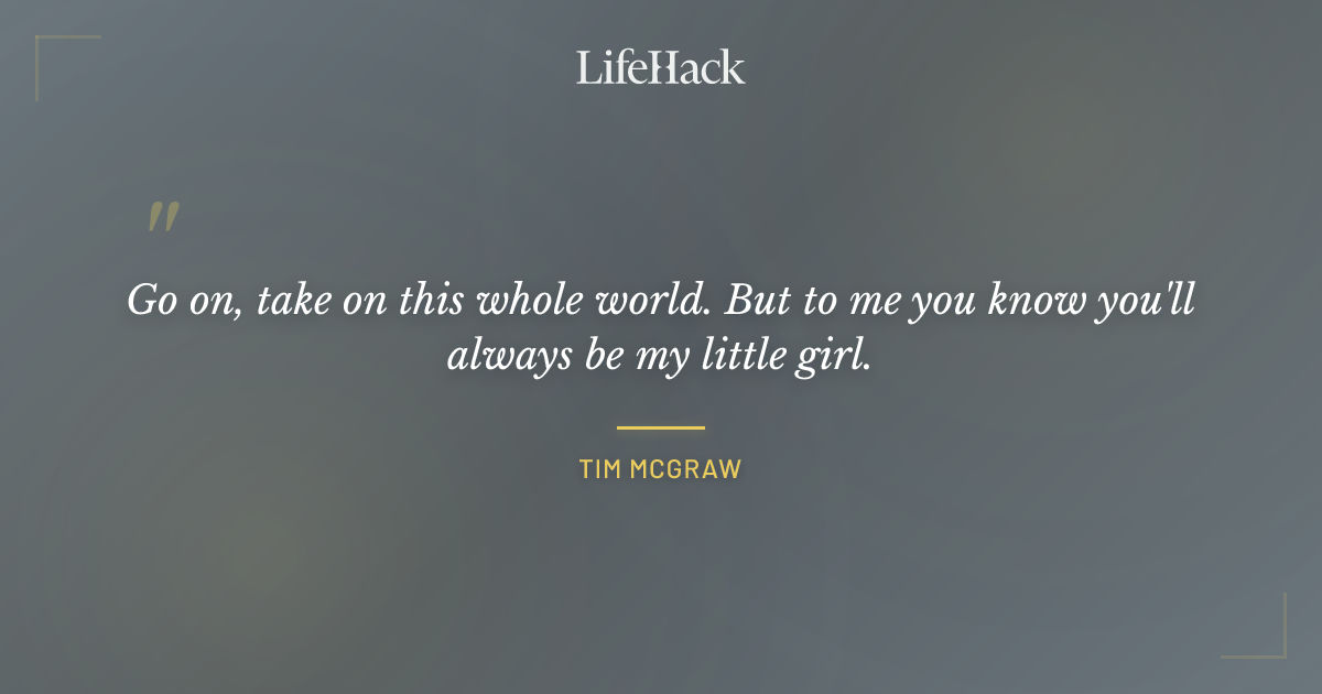 Quote by Tim McGraw
