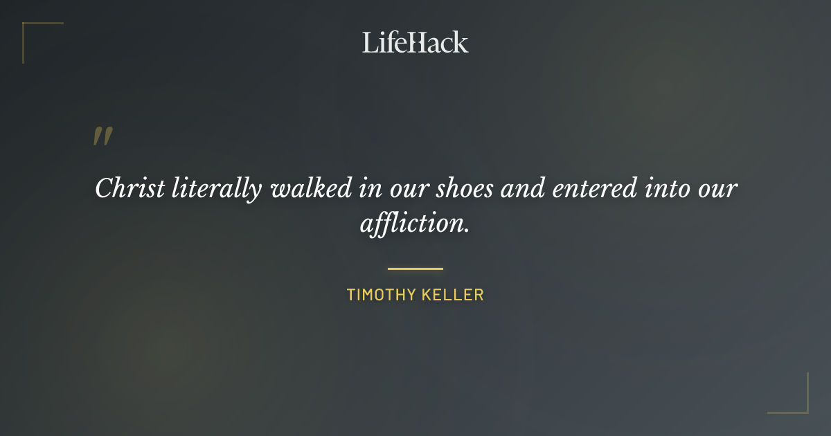 Quote by Timothy Keller