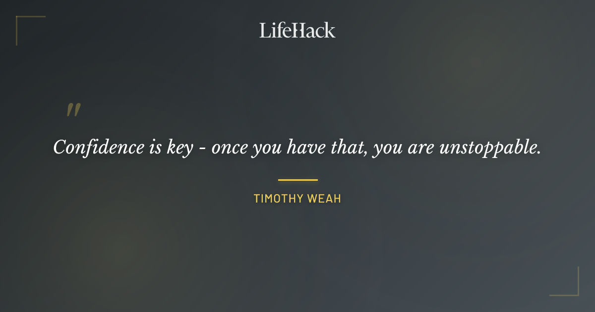 Quote by Timothy Weah