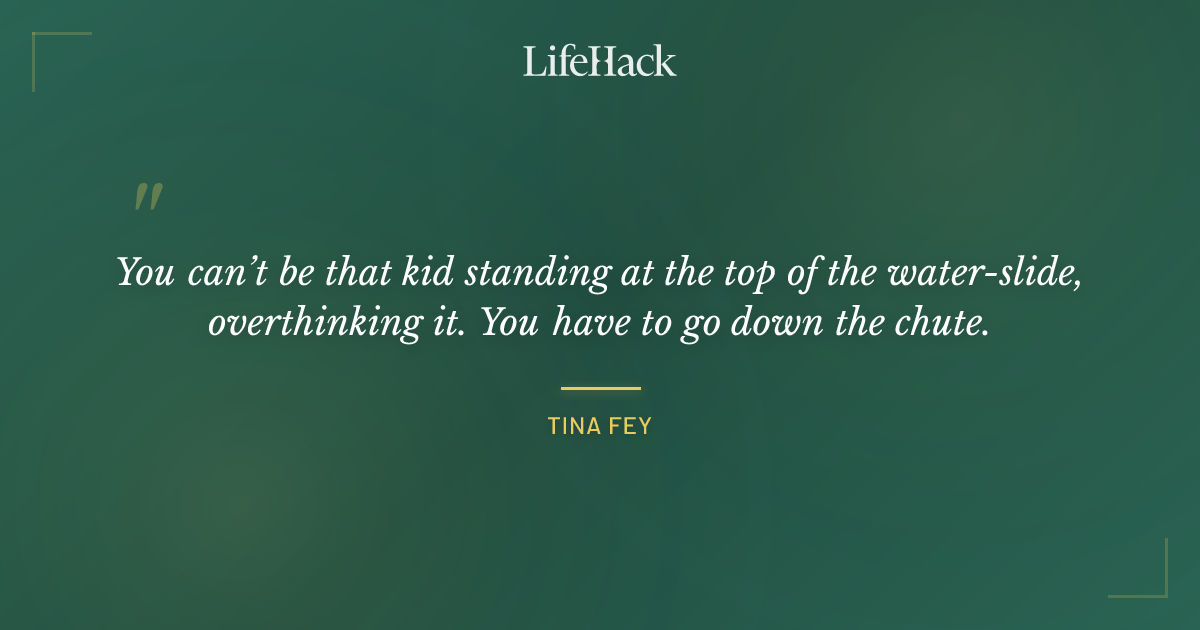 Quote by Tina Fey