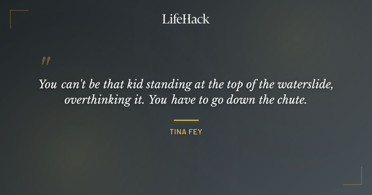 Quote by Tina Fey