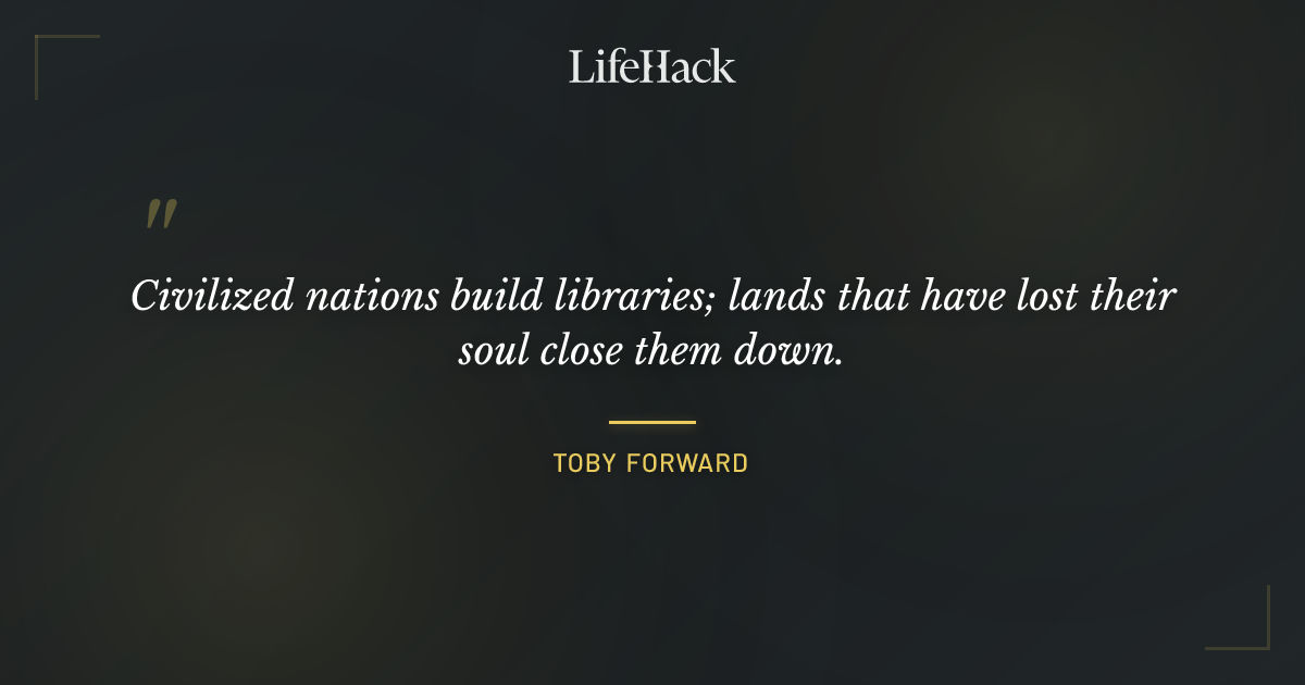 Quote by Toby Forward