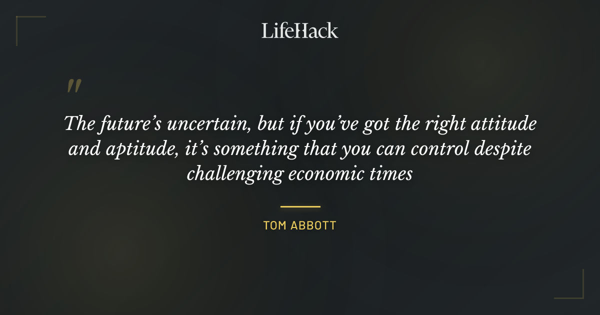 Quote by Tom Abbott