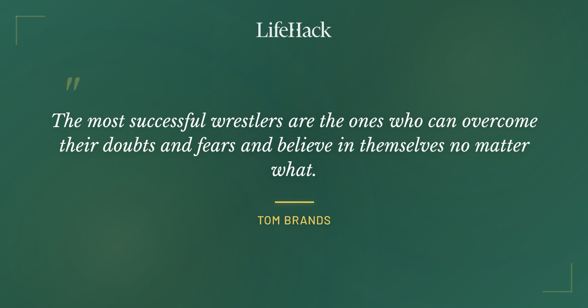 Quote by Tom Brands