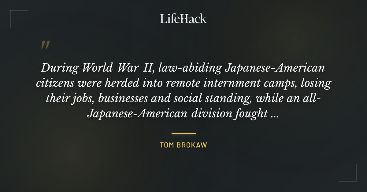 Quote by Tom Brokaw