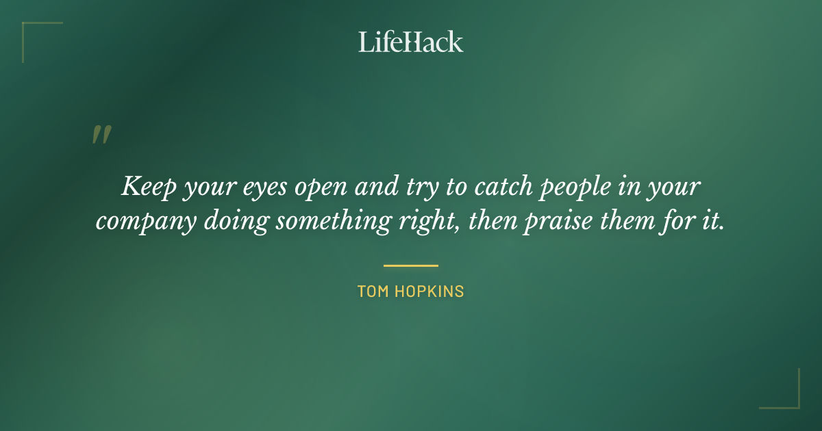Quote by Tom Hopkins
