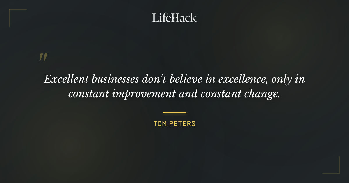 Quote by Tom Peters