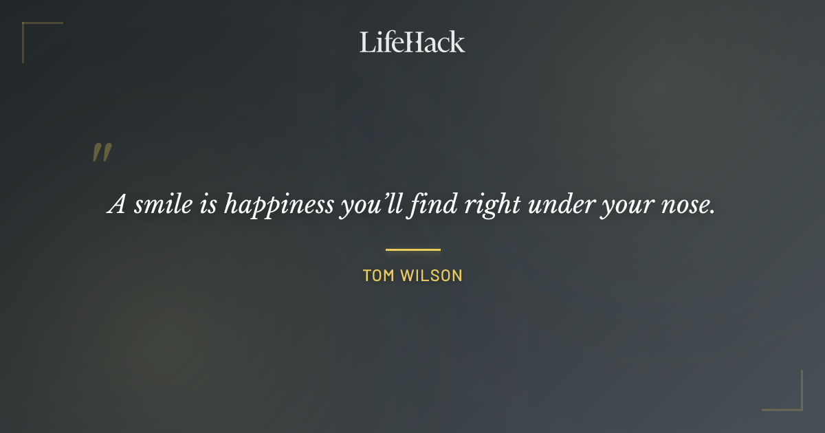 Quote by Tom Wilson