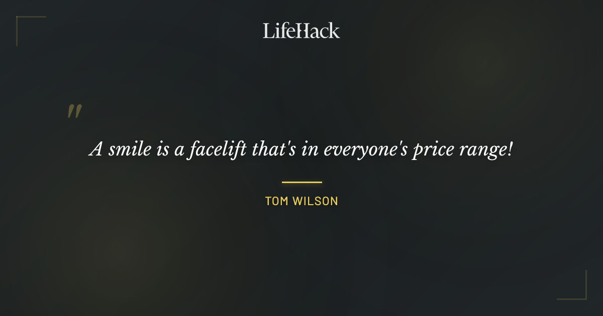 Quote by Tom Wilson