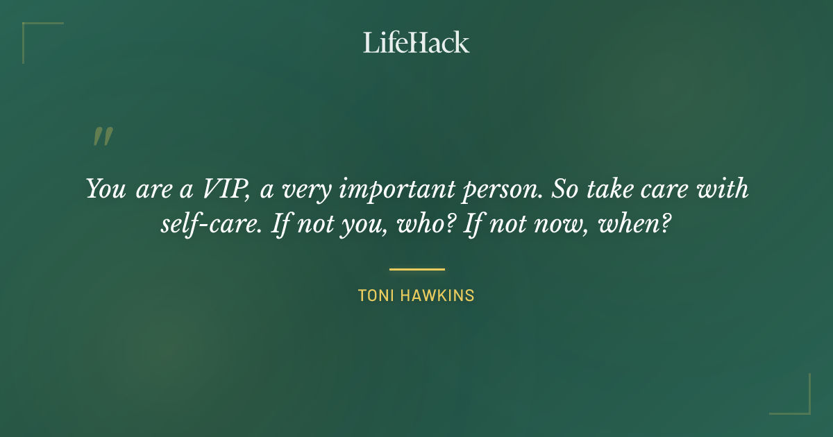 Quote by Toni Hawkins