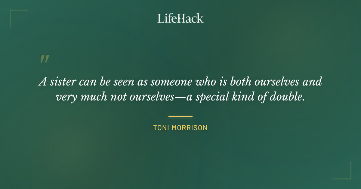 Quote by Toni Morrison