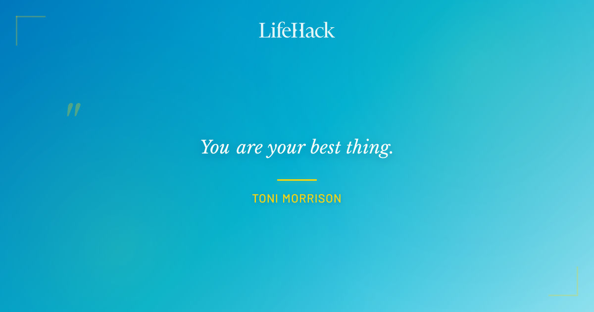 Quote by Toni Morrison