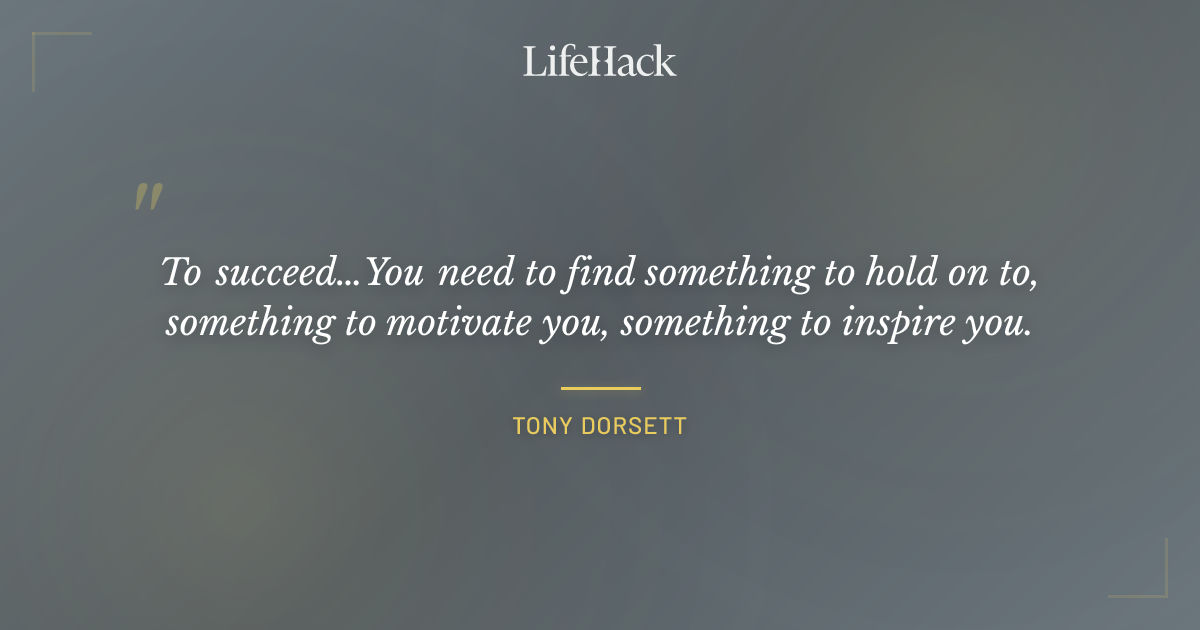 Quote by Tony Dorsett