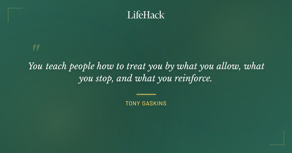 Quote by Tony Gaskins