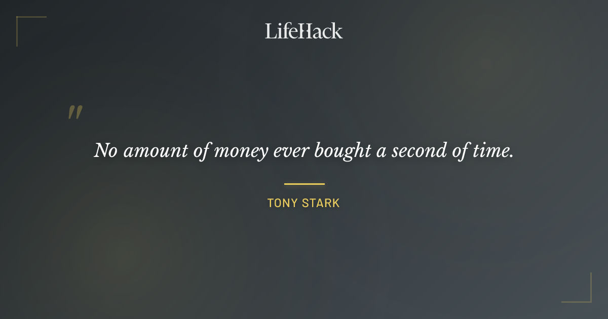 Quote by Tony Stark