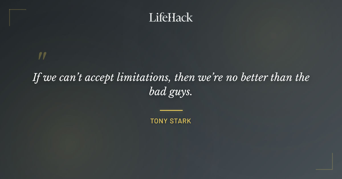 Quote by Tony Stark