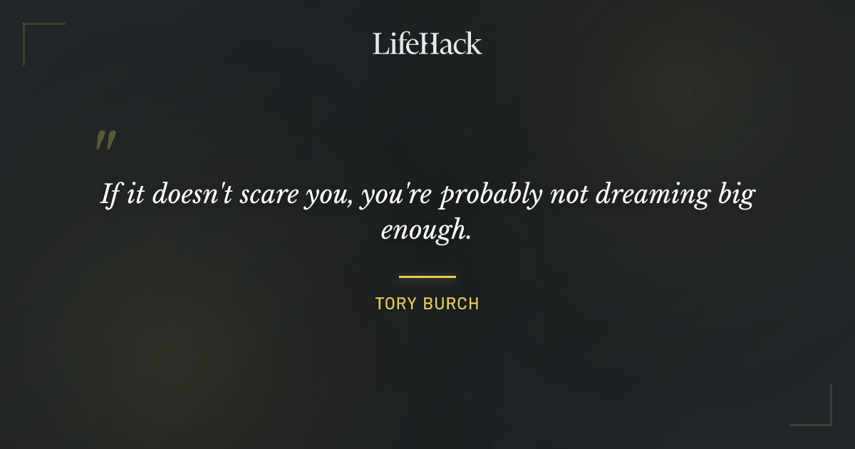 Quote by Tory Burch