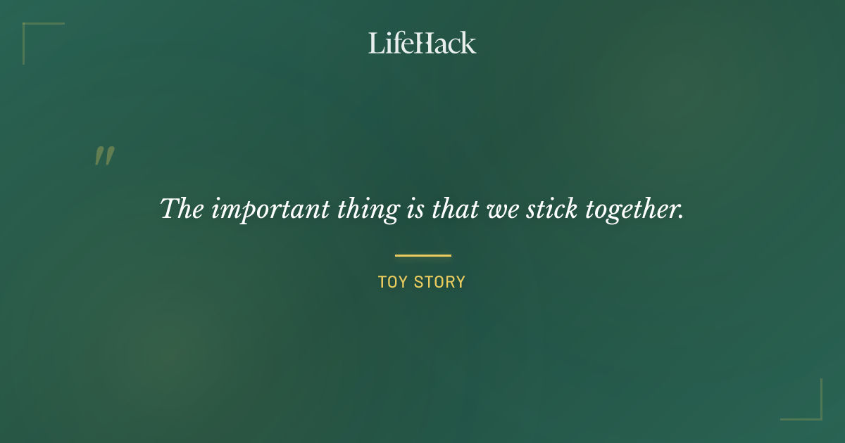 Quote by Toy Story