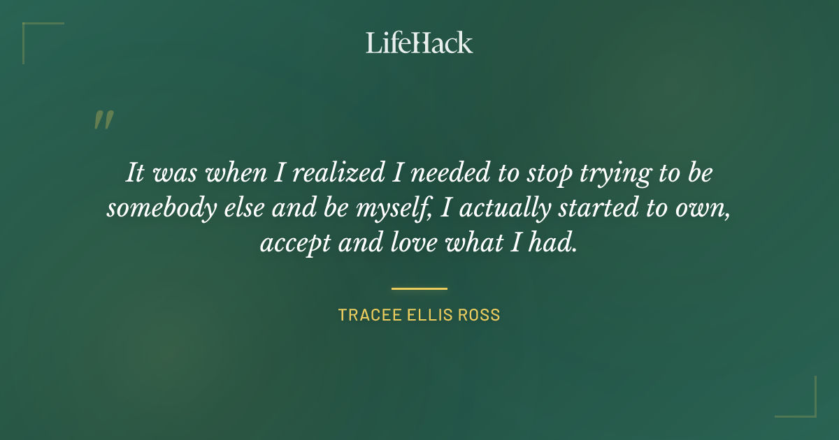 Quote by Tracee Ellis Ross