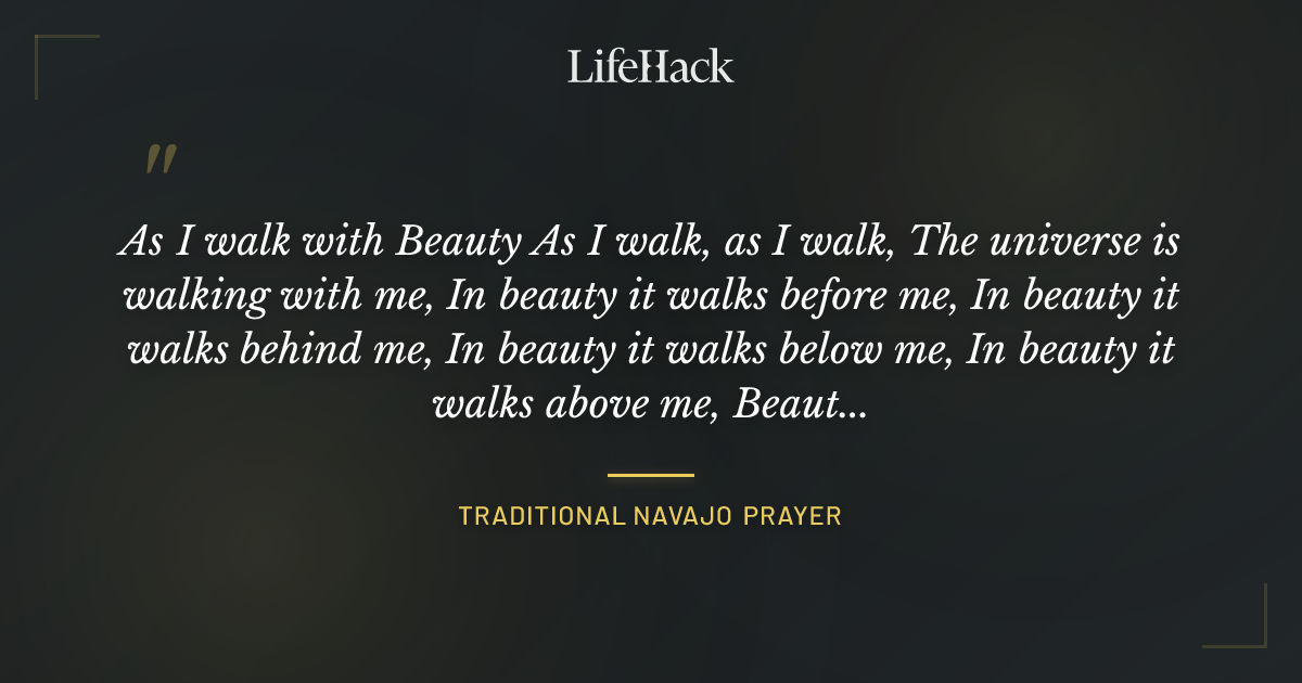 Quote by Traditional Navajo Prayer