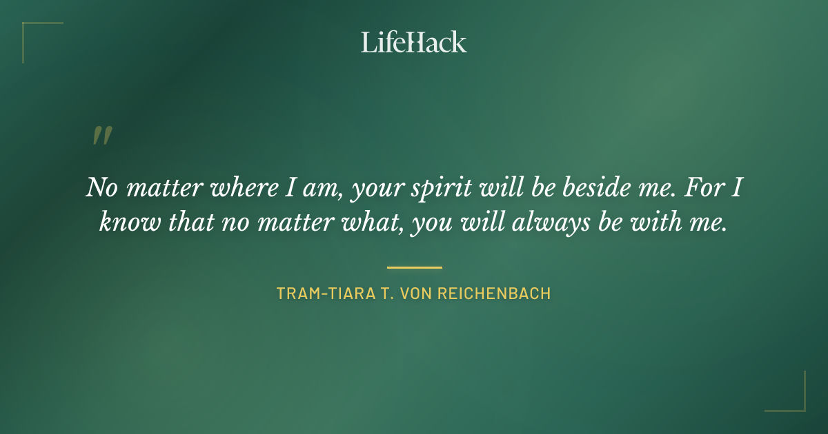 Quote by Tram-Tiara T. von Reichenbach