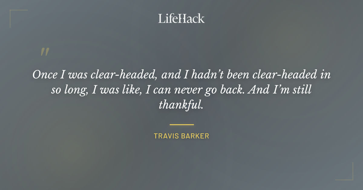 Quote by Travis Barker